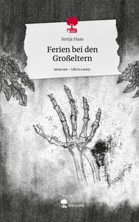 Produktbild: Ferien bei den Gro&szlig;eltern. Life is a Story - story.one