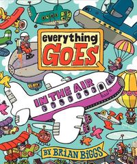 Produktbild: Biggs, B: Everything Goes: In the Air