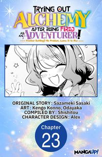 Produktbild: Trying Out Alchemy After Being Fired as an Adventurer!: Frontier Settling? No Problem, Leave It to Me! #023