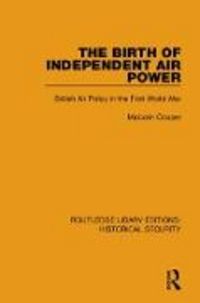 Produktbild: Birth of Independent Air Power