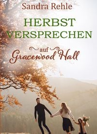 Produktbild: Herbstversprechen auf Gracewood Hall