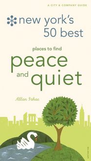 Produktbild: New York's 50 Best Places to Find Peace & Quiet, 5th Edition