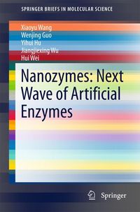 Produktbild: Nanozymes: Next Wave of Artificial Enzymes