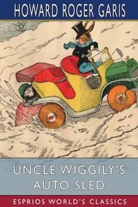 Produktbild: Uncle Wiggily's Auto Sled (Esprios Classics)