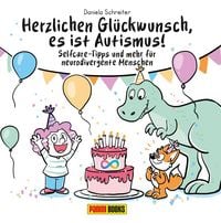 Produktbild: Herzlichen Gl&uuml;ckwunsch, es ist Autismus! Selfcare-Tipps und mehr f&uuml;r neurodivergente Menschen