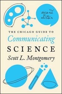 Produktbild: The Chicago Guide to Communicating Science