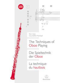 Bild vom Artikel Die Spieltechnik der Oboe, m. Audio-CD. The Techniques of Oboe Playing. La Technique du Hautbois vom Autor Peter Veale