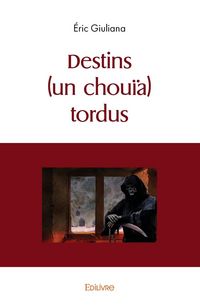Produktbild: Destins un chouia tordus