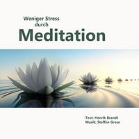 Produktbild: Weniger Stress durch Meditation
