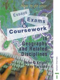 Bild vom Artikel How to do your Essays, Exams and Coursework in Geography and Related Disciplines vom Autor Peter Knight
