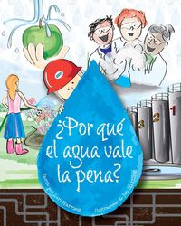 Produktbild: &iquest;Por qu&eacute; el agua vale la pena?