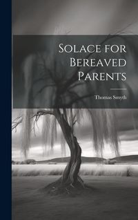 Produktbild: Solace for Bereaved Parents