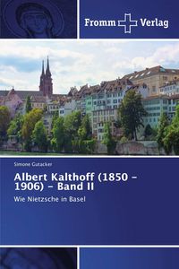 Produktbild: Albert Kalthoff (1850 -1906) - Band II