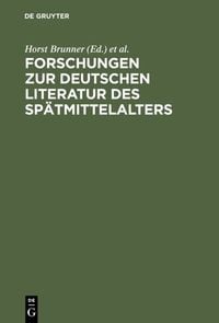 Produktbild: Forschungen zur deutschen Literatur des Sp&auml;tmittelalters