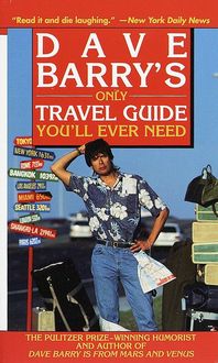Produktbild: Dave Barry's Only Travel Guide You'll Ever Need