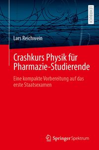 Produktbild: Crashkurs Physik f&uuml;r Pharmazie-Studierende