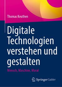Produktbild: Digitale Technologien verstehen und gestalten