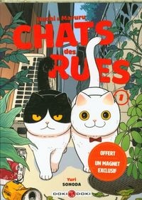 Produktbild: Hachi & Maruru : chats des rues. Tome 1
