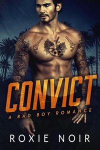 Produktbild: Convict: An Ex-Con Romance