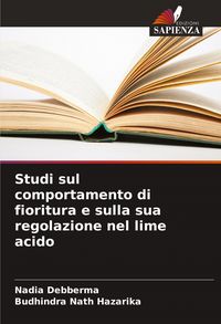 Produktbild: Studi sul comportamento di fioritura e sulla sua regolazione nel lime acido
