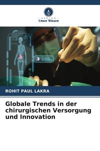 Produktbild: Globale Trends in der chirurgischen Versorgung und Innovation