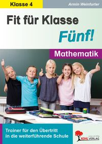 Produktbild: Fit f&uuml;r Klasse F&uuml;nf! - Mathematik