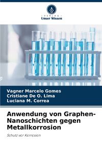 Produktbild: Anwendung von Graphen-Nanoschichten gegen Metallkorrosion