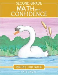 Produktbild: Second Grade Math with Confidence Instructor Guide