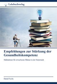 Produktbild: Empfehlungen zur St&auml;rkung der Gesundheitskompetenz