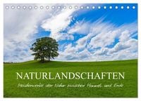 Produktbild: Naturlandschaften - Meisterwerke zwischen Himmel und Erde (Tischkalender 2027 DIN A5 quer), CALVENDO Monatskalender