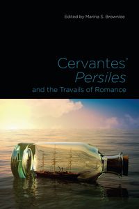 Produktbild: Cervantes' Persiles and the Travails of Romance