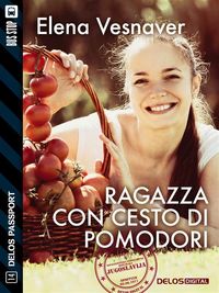 Produktbild: Ragazza con cesto di pomodori