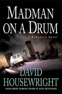 Produktbild: Madman on a Drum: A McKenzie Novel