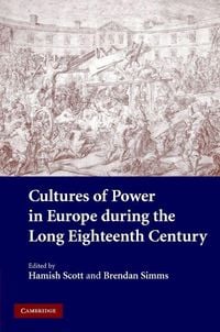 Produktbild: Cultures of Power in Europe during the Long Eighteenth Century