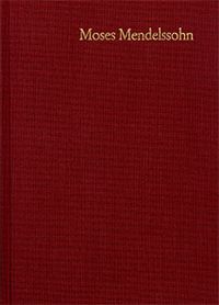 Produktbild: Moses Mendelssohn: Gesammelte Schriften. Jubil&auml;umsausgabe / Band 5,3 a-b: Kommentar zu Band 5,1