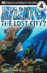 Produktbild: DK Readers L4: Atlantis: The Lost City?