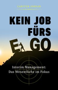 Produktbild: Kein Job F&uuml;rs Ego