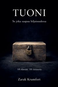 Produktbild: Tuoni Se joka saapuu hiljaisuudessa