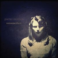 Bild vom Artikel Someone There vom Autor Pieter Nooten