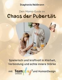 Produktbild: Dein Mama-Guide im Chaos der Pubert&auml;t