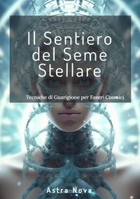 Produktbild: Il Sentiero del Seme Stellare
