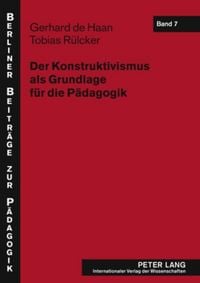 Produktbild: Der Konstruktivismus als Grundlage f&uuml;r die P&auml;dagogik