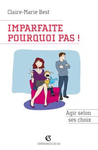Produktbild: Imparfaite, pourquoi pas !