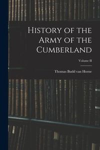 Produktbild: History of the Army of the Cumberland; Volume II