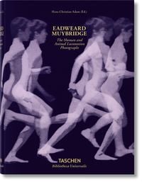 Bild vom Artikel Muybridge. The Human and Animal Locomotion Photographs vom Autor Hans Christian Adam