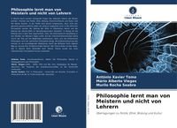 Produktbild: Philosophie lernt man von Meistern und nicht von Lehrern