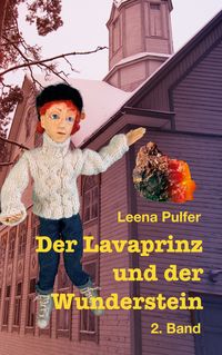 Produktbild: Der Lavaprinz und der Wunderstein