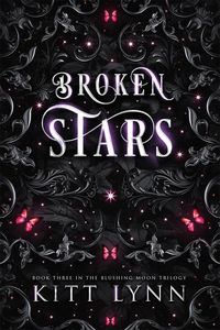 Produktbild: Broken Stars (Blushing Moon Trilogy, #3)