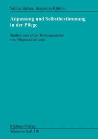 Produktbild: Anpassung und Selbstbestimmung in der Pflege