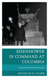 Produktbild: Eisenhower in Command at Columbia